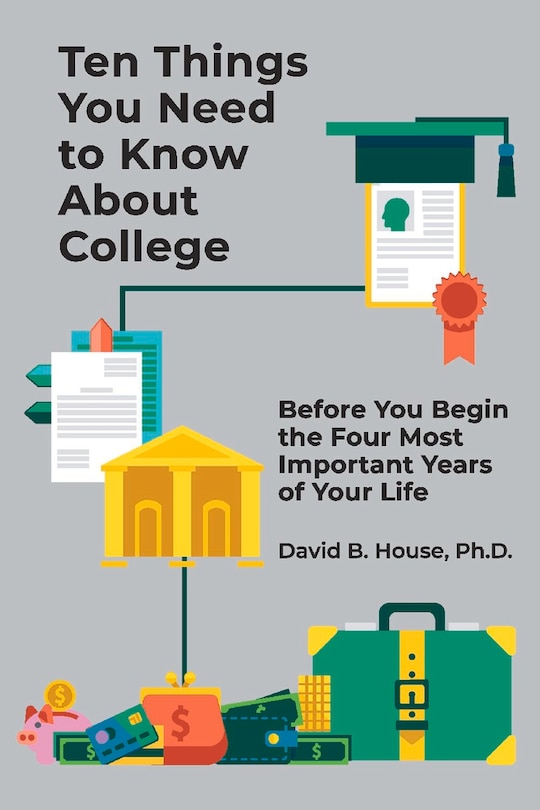 Couverture_Ten Things You Need To Know About College