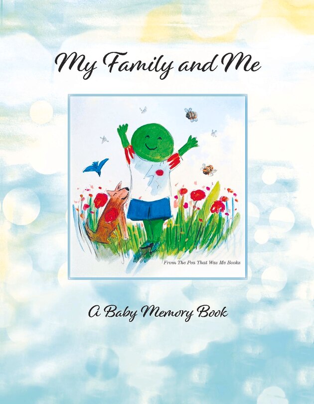 My Family And Me: A Baby Memory Book For Donor Kids