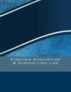 Front cover_Firearm Acquistion & Disposition Log