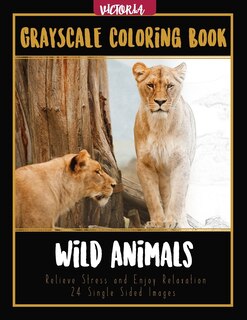 Couverture_Wild Animals Grayscale Coloring Book