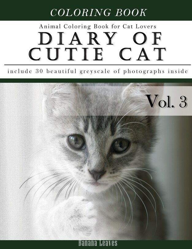 Front cover_Diary of Cutie Cat, Animal Coloring Book for Kitten Cat Lovers