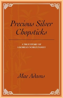 Front cover_Precious Silver Chopsticks