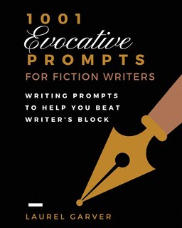 Front cover_1001 Evocative Prompts for Fiction Writers Workbook