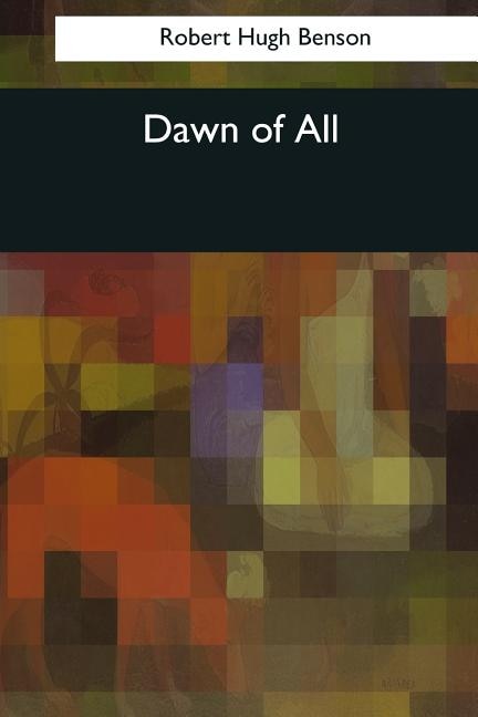 Dawn of All