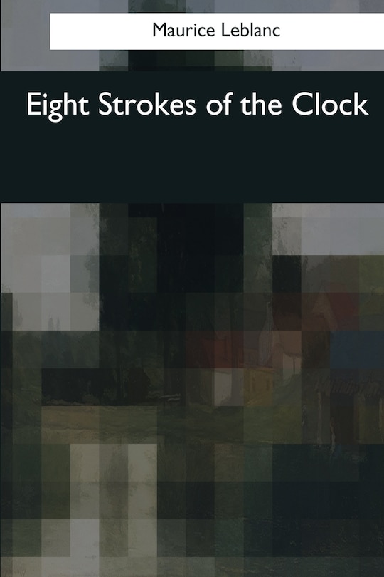 Front cover_Eight Strokes of the Clock