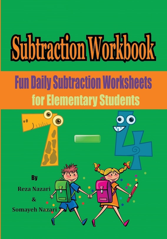 Subtraction Workbook: Fun Daily Subtraction Worksheets for Elementary Students