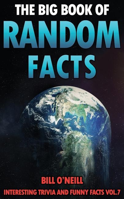 Front cover_The Big Book of Random Facts Volume 7