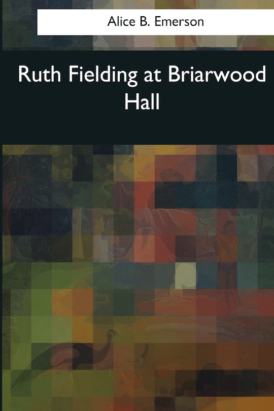 Front cover_Ruth Fielding at Briarwood Hall