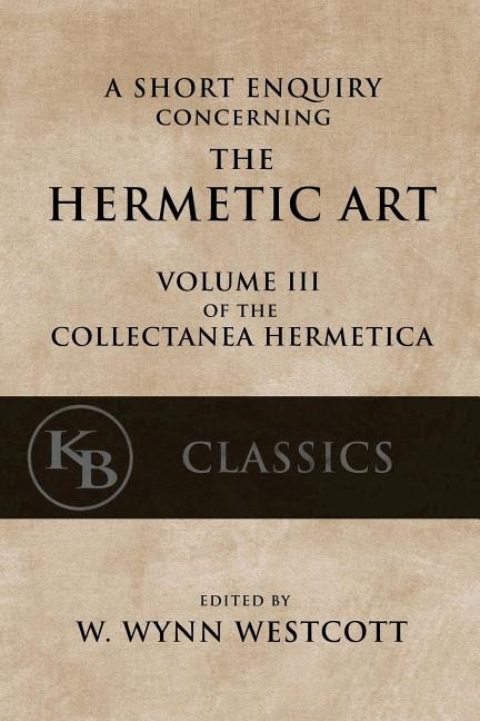 Couverture_A Short Enquiry Concerning the Hermetic Art