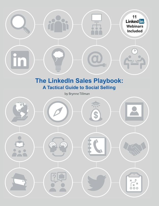 The LinkedIn Sales Playbook: A Tactical Guide to Social Selling