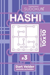 Front cover_Sudoku Hashi - 200 Logic Puzzles 10x10 (Volume 3)