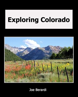 Exploring Colorado