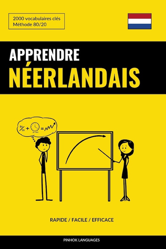 Apprendre le néerlandais - Rapide / Facile / Efficace: 2000 vocabulaires clés