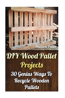Couverture_DIY Wood Pallet Projects