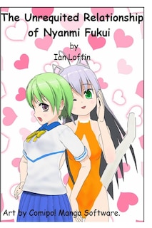 Couverture_The Unrequited Relationship of Nyanmi Fukui-B&W Ed