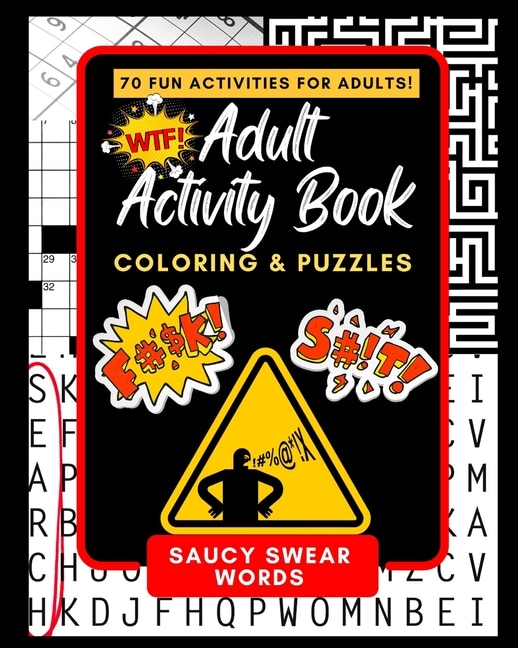 Activity Book Saucy Swear Words: Coloring and Puzzle Book for