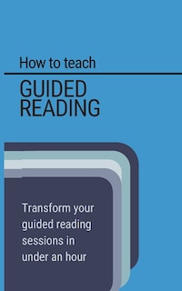 Couverture_How to teach Guided Reading