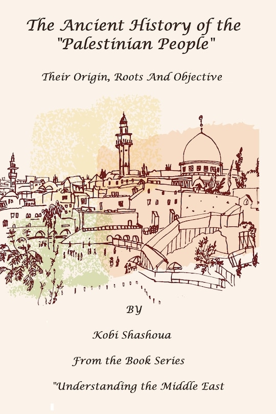 Front cover_The Ancient History Of The PALESTINIAN PEOPLE