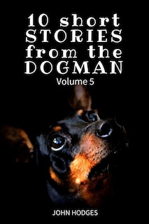 Front cover_10 Short STORIES from the DOGMAN Vol. 5