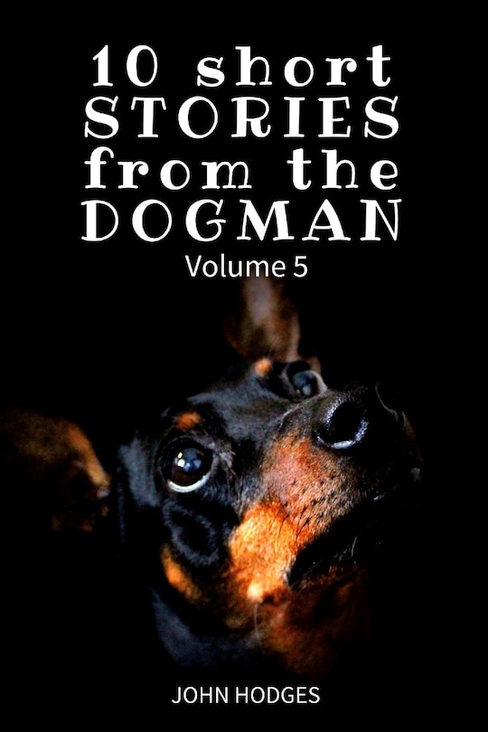 Front cover_10 Short STORIES from the DOGMAN Vol. 5