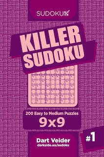 Couverture_Killer Sudoku - 200 Easy to Medium Puzzles 9x9 (Volume 1)