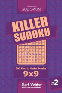 Couverture_Killer Sudoku - 200 Hard to Master Puzzles 9x9 (Volume 2)