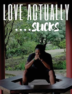 Front cover_Love Actually....SUCKS