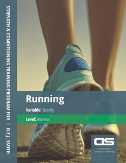 Couverture_DS Performance - Strength & Conditioning Training Program for Running, Stability, Amateur