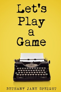 Front cover_Let's Play a Game (Thriller)