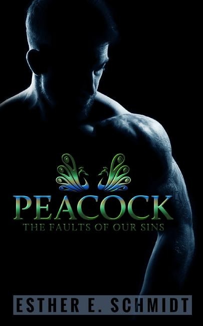 Peacock (The Faults Of Our Sins)