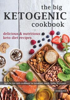 Front cover_The Big Ketogenic Cookbook