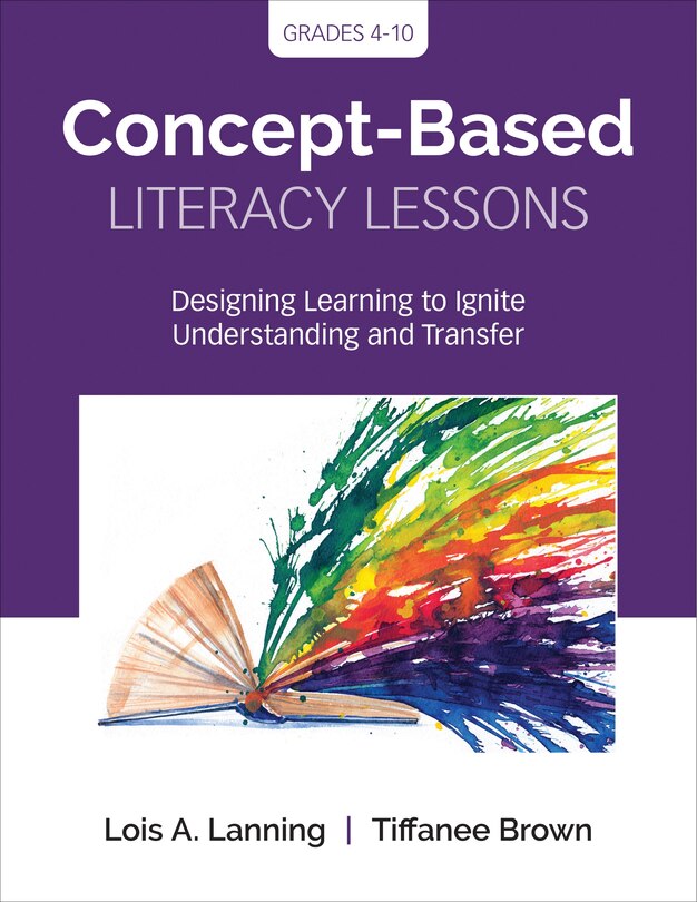 Couverture_CONCEPT-BASED LITERACY LESSONSDESIGNING LEARNING TO IGNITE