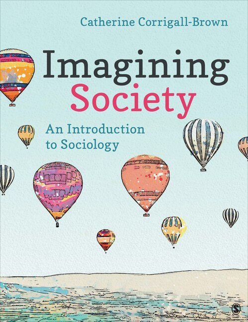 Imagining Society: An Introduction To Sociology