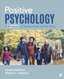 Front cover_Positive Psychology: A Workbook For Personal Growth And Well-being