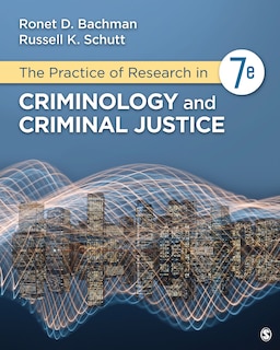 The Practice Of Research In Criminology And Criminal Justice