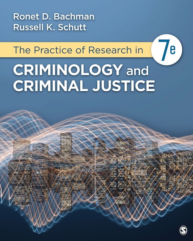 The Practice Of Research In Criminology And Criminal Justice