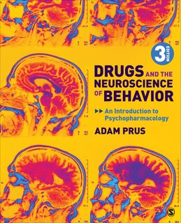 Front cover_DRUGS AND THE NEUROSCIENCE OF BEHAVIOR AN INTRODUCTION TO PS