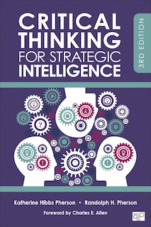 Front cover_CRITICAL THINKING FOR STRATEGI C INTELLIGENCE