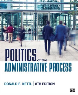 Front cover_POLITICS OF THE ADMINISTRATIVE PROCESS