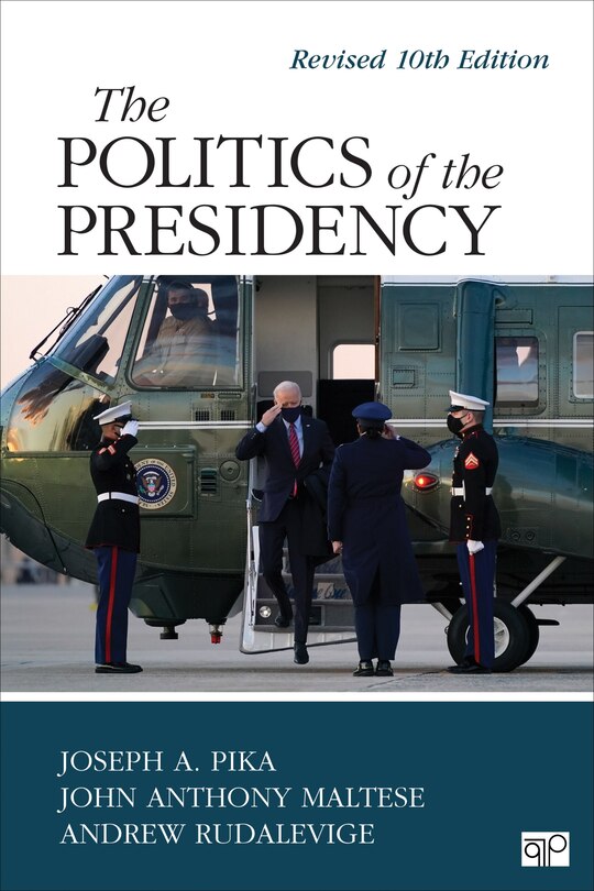 Couverture_THE POLITICS OF THE PRESIDENCY REVISED 10TH EDITION