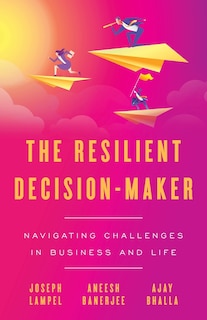 Front cover_The Resilient Decision-maker