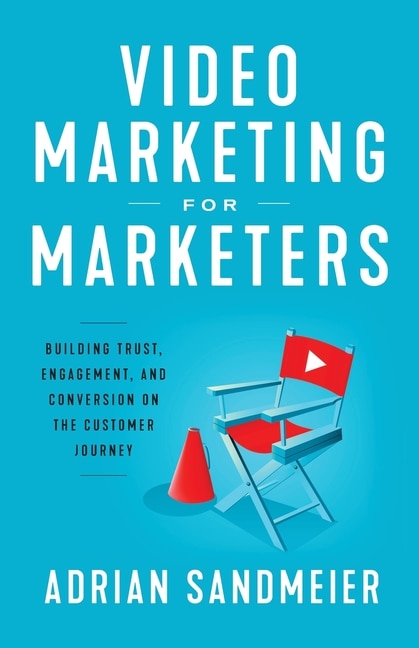 Front cover_Video Marketing For Marketers