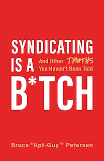 Front cover_Syndicating Is a B*tch