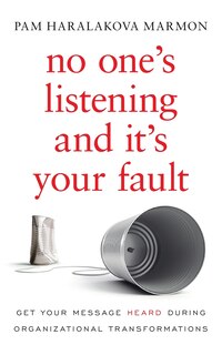 Front cover_No One's Listening and It's Your Fault