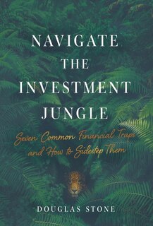 Front cover_Navigate the Investment Jungle
