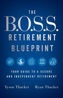 Couverture_The B.o.s.s. Retirement Blueprint