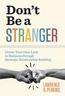 Front cover_Don't Be a Stranger