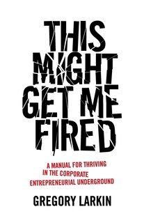 Couverture_This Might Get Me Fired