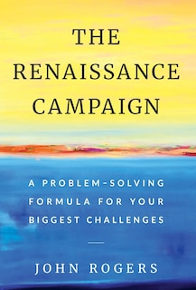 Front cover_The Renaissance Campaign
