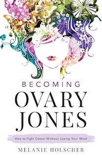 Front cover_Becoming Ovary Jones